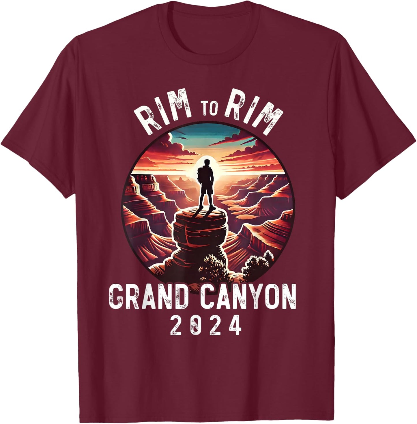 Rim - Rim Grand Canyon, I Hiked The Grand Canyon 2024 T-Shirt - T-Shirt | Maroon