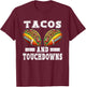 Funny Cinco De Mayo Tacos And Touchdowns Football Men Women T-Shirt - T-Shirt | Maroon