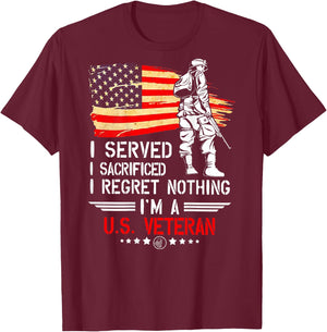 I Served I Sacrificed I Regret Nothing I'm Veteran (on back) T-Shirt - T-Shirt | Maroon
