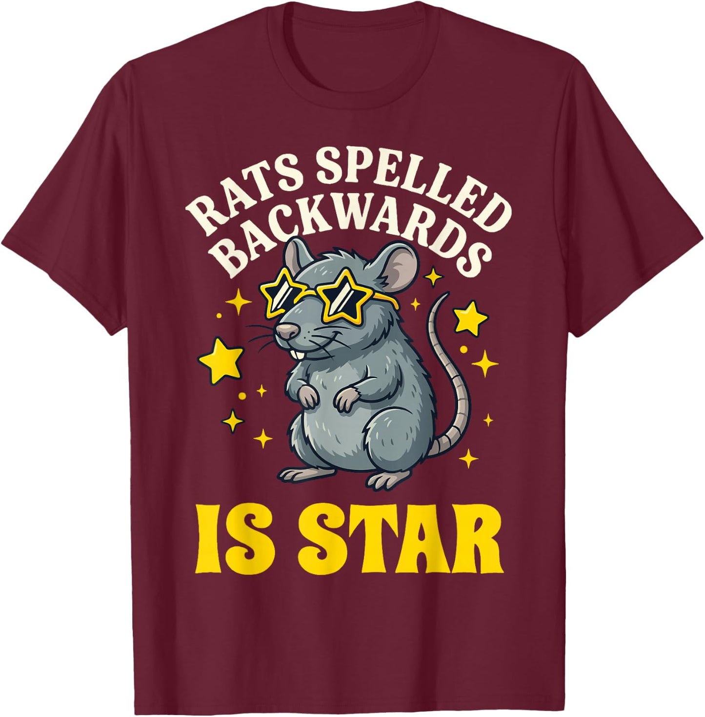Rats Spelled Backwards is Star T-Shirt - T-Shirt | Maroon