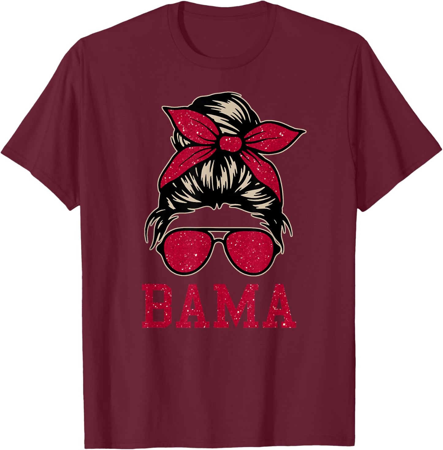 BAMA Women Girl Mom Messy Bun Hair. T-Shirt - T-Shirt | Maroon