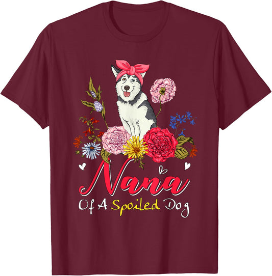 Nana Of A Spoiled Dog Mother's Day Husky Bow Tie Floral T-Shirt - T-Shirt | Maroon