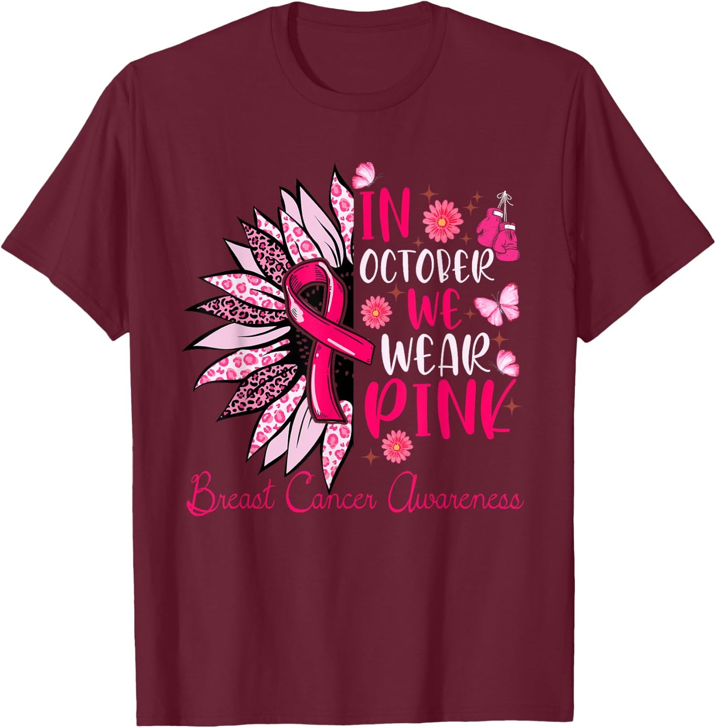 Sunflower Pink Breast Cancer Awareness Women Girls Warrior T-Shirt - T-Shirt | Maroon