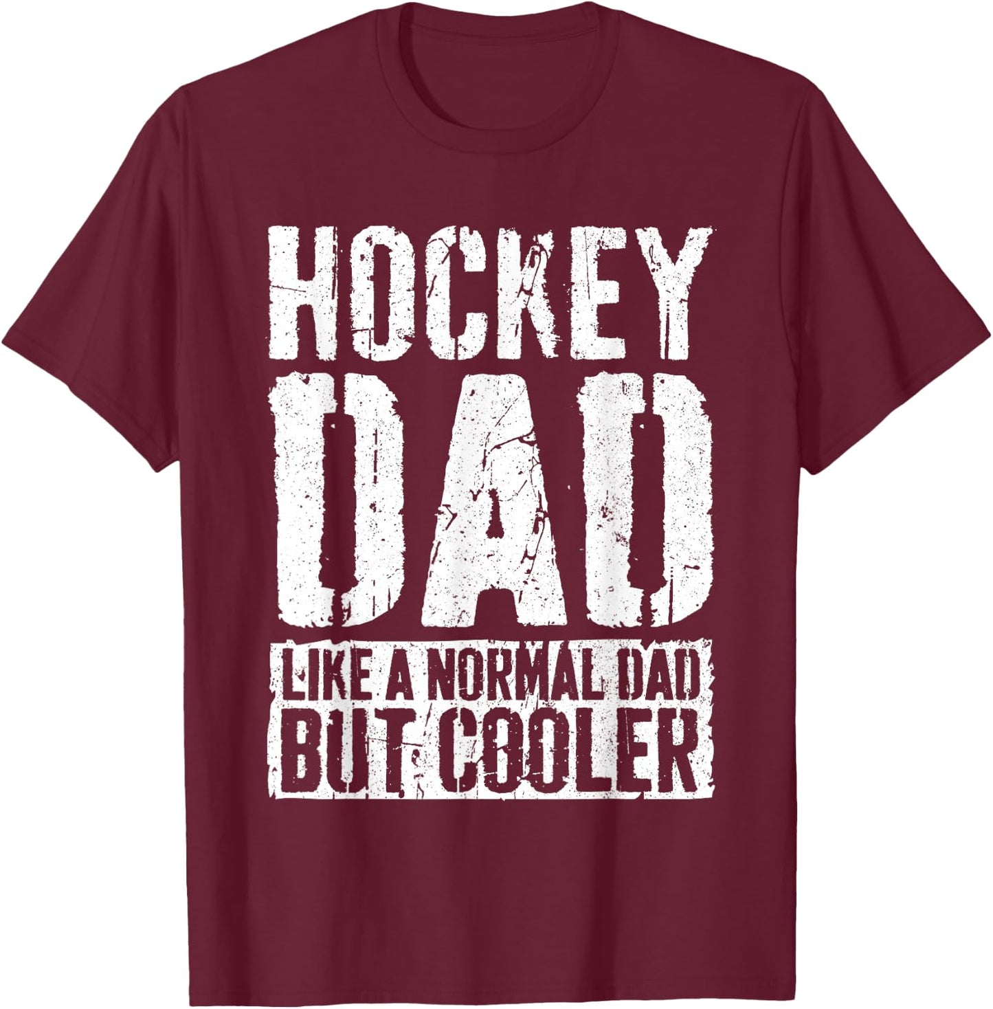 Hockey Dad Shirt Men Fathers Day Hockey Dad T-Shirt - T-Shirt | Maroon
