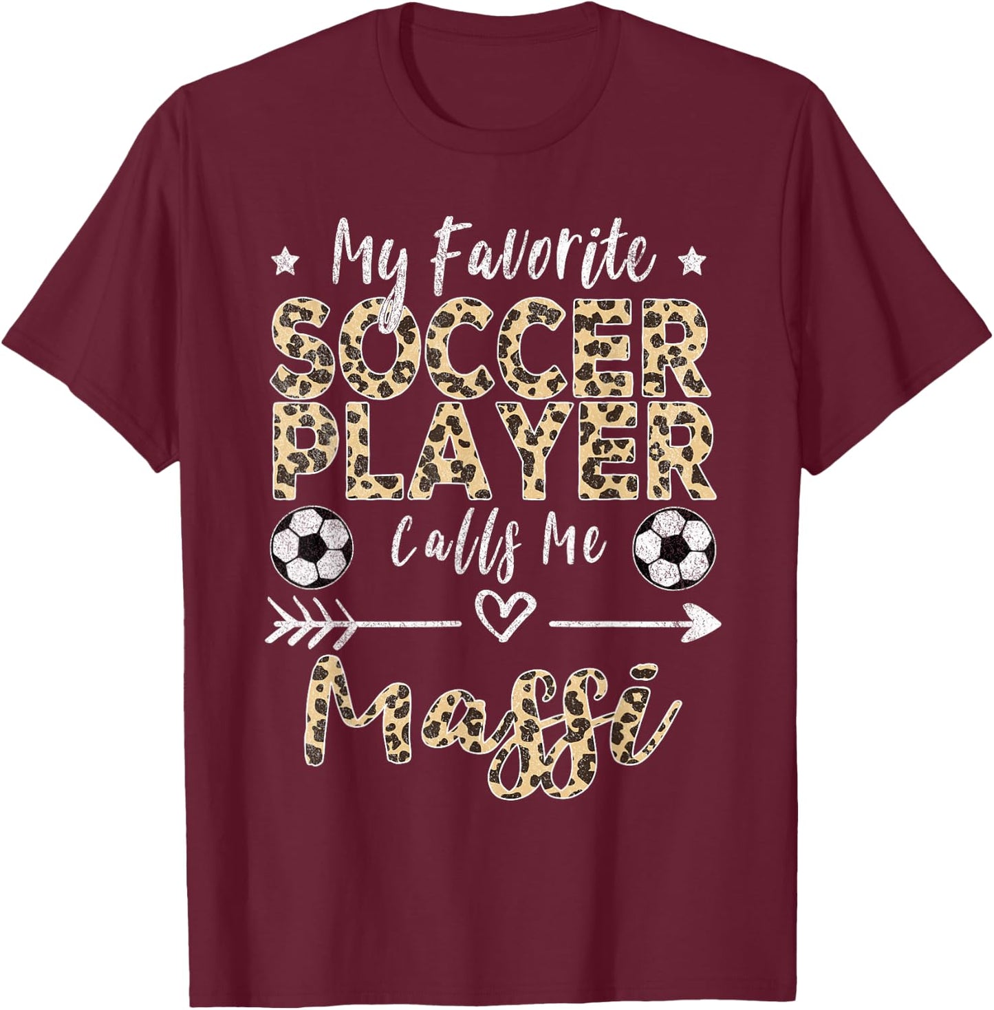 My Favorite Soccer Player Calls Me Massi Indian Aunt T-Shirt - T-Shirt | Maroon