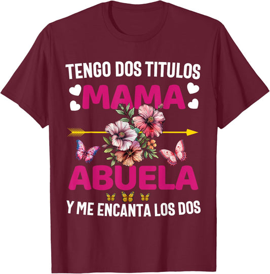 Regalos Para Abuela Dia De Las Madre Mama Camiseta Chistosa T-Shirt - T-Shirt | Maroon