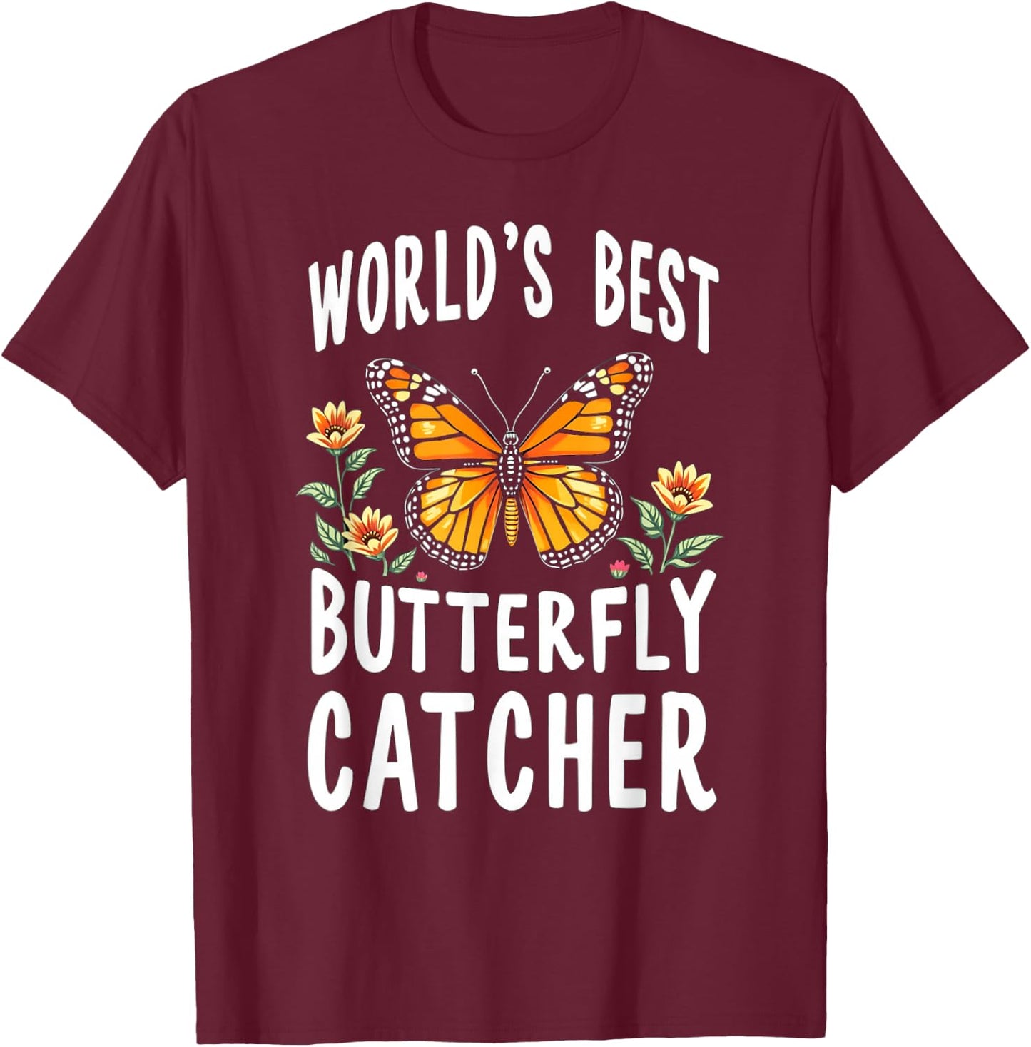 Mom Women's Gifts NatureLoversCo World's Best Butterfly Catcher Nature Enthusiast T-Shirt - T-Shirt | Maroon
