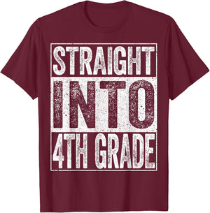 Straight Into 4th Grade Shirt Boy Girl Back To School T-Shirt - T-Shirt | Maroon