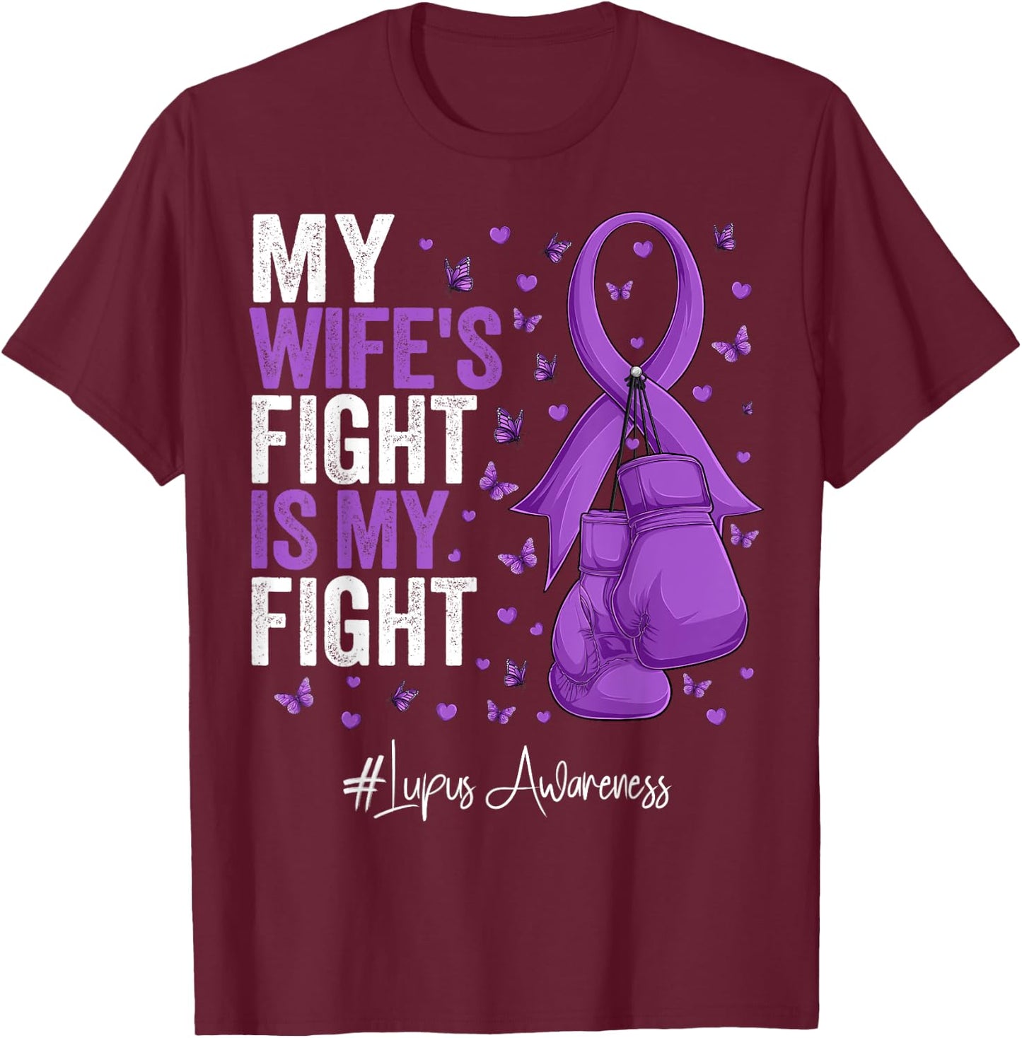 Purple Ribbon Wife Lupus Awareness T-Shirt - T-Shirt | Maroon