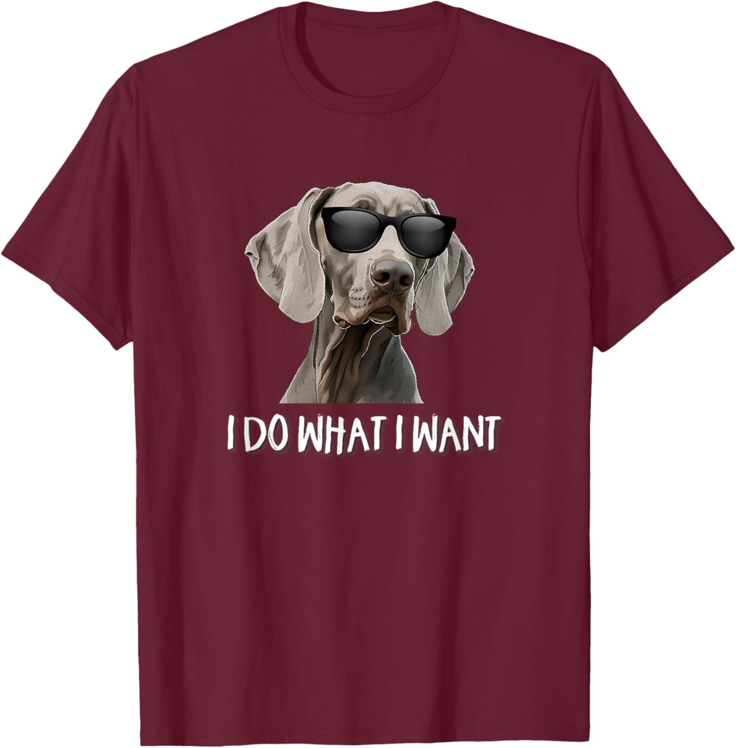 Kids Cute Do What I Want Weimaraner Lover T-Shirt - T-Shirt | Maroon