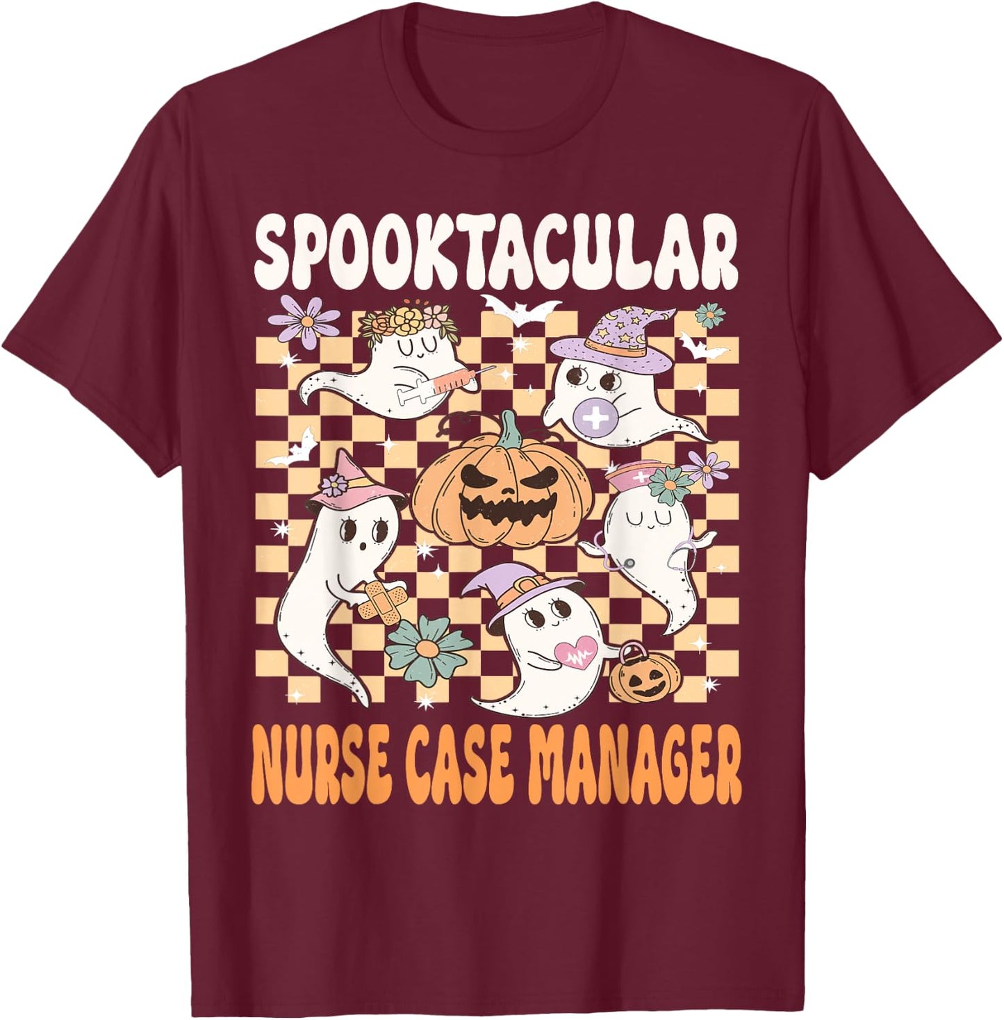 Nurse Case Manager Halloween Spooktacular Nurse Cute Ghost T-Shirt - T-Shirt | Maroon