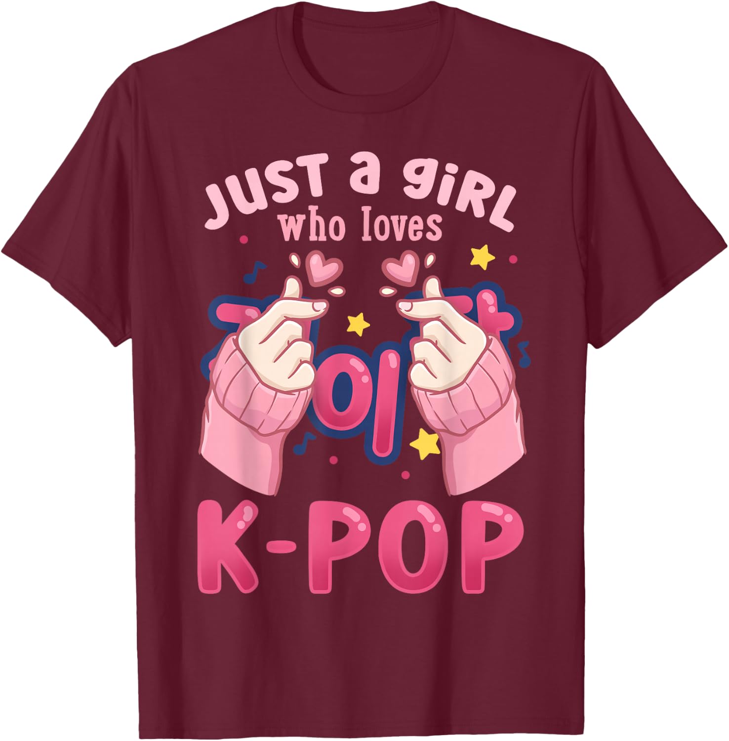 K-Pop Just a Girl Who Loves K-Pop T-Shirt - T-Shirt | Maroon