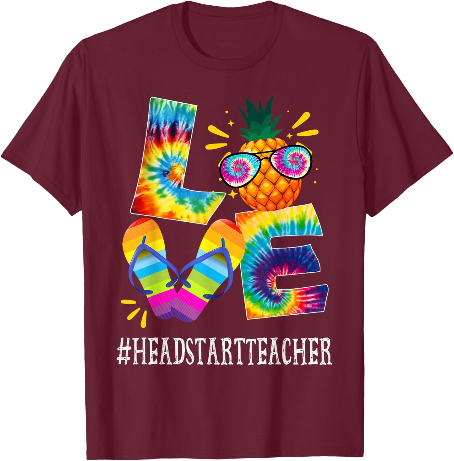 Headstart Teacher Love Pineapple Summer Off duty Tie Dye Women T-Shirt - T-Shirt | Maroon