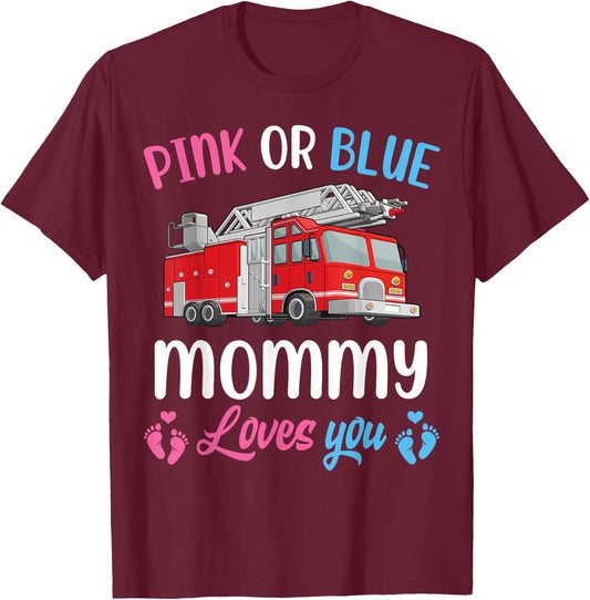 Pink Or Blue Mommy Loves You Fire Truck Baby Gender Reveal T-Shirt - T-Shirt | Maroon