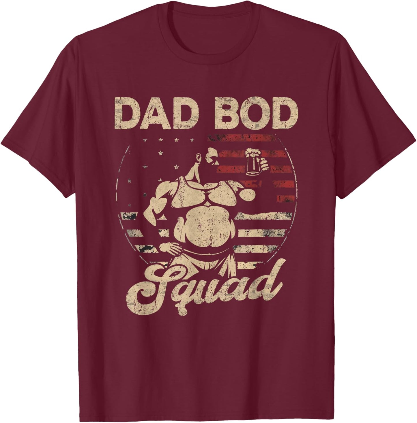 Dad Bod Squad Flag US Beer Belly Posing Father's Day T-Shirt - T-Shirt | Maroon