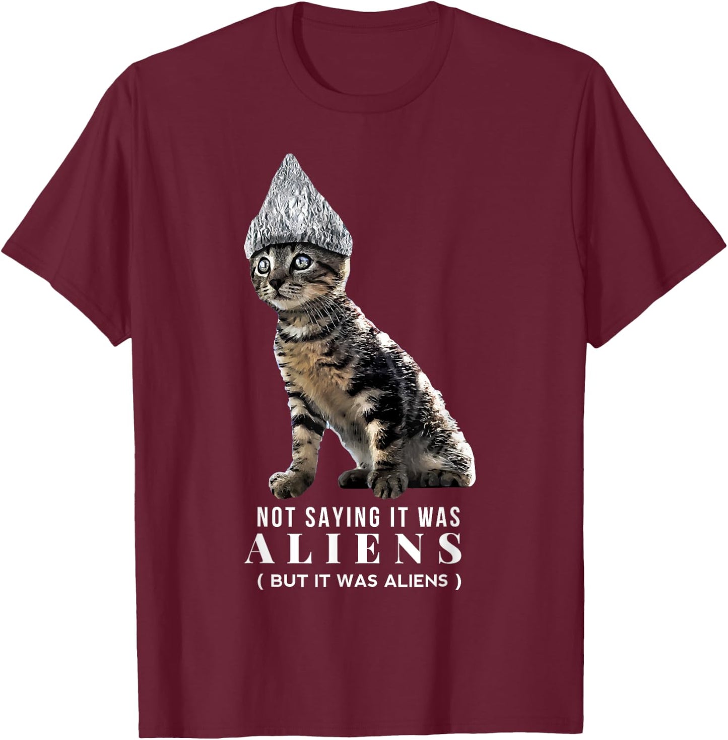 Funny Conspiracy Cat Tin Foil Hat Aliens Shirt Gift Men T-Shirt - T-Shirt | Maroon
