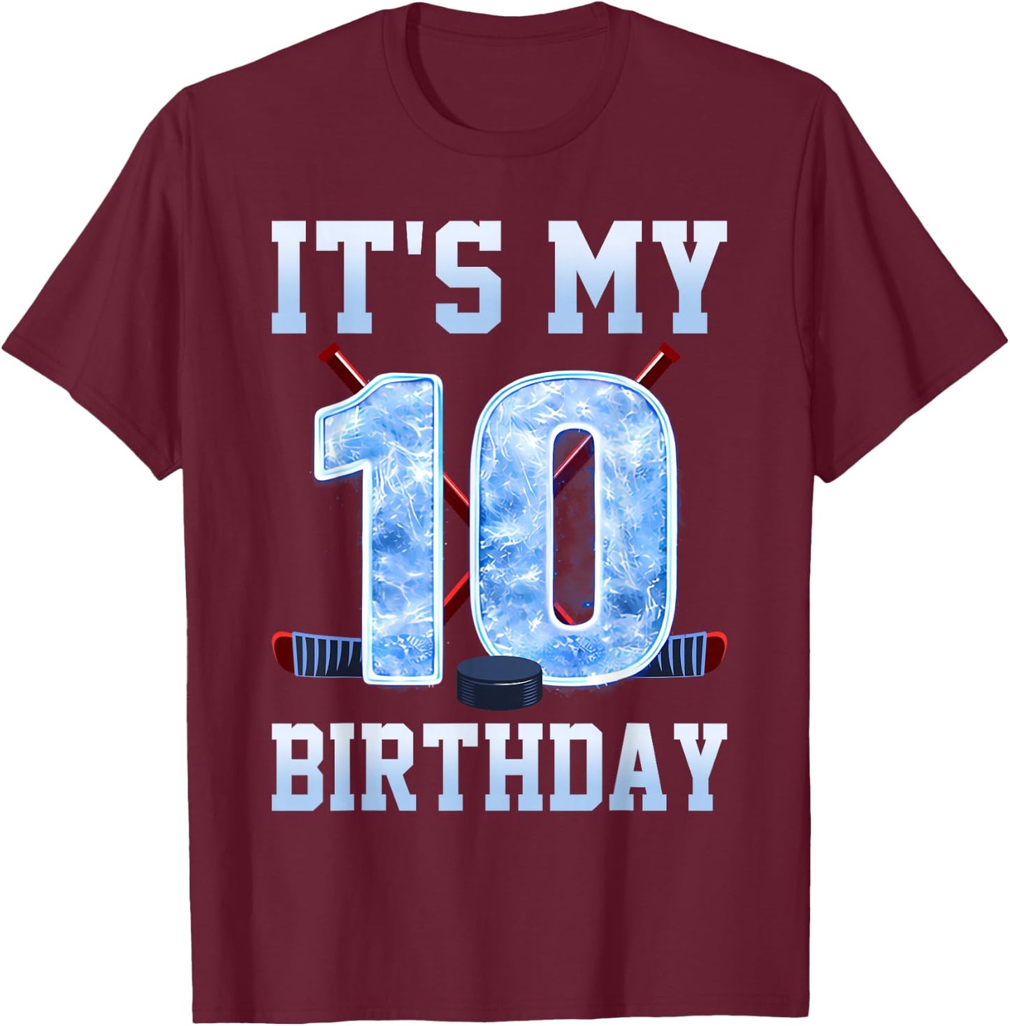 It's My 10th Birthday Ice Hockey 10 Years Bday Boy Kids T-Shirt - T-Shirt | Maroon