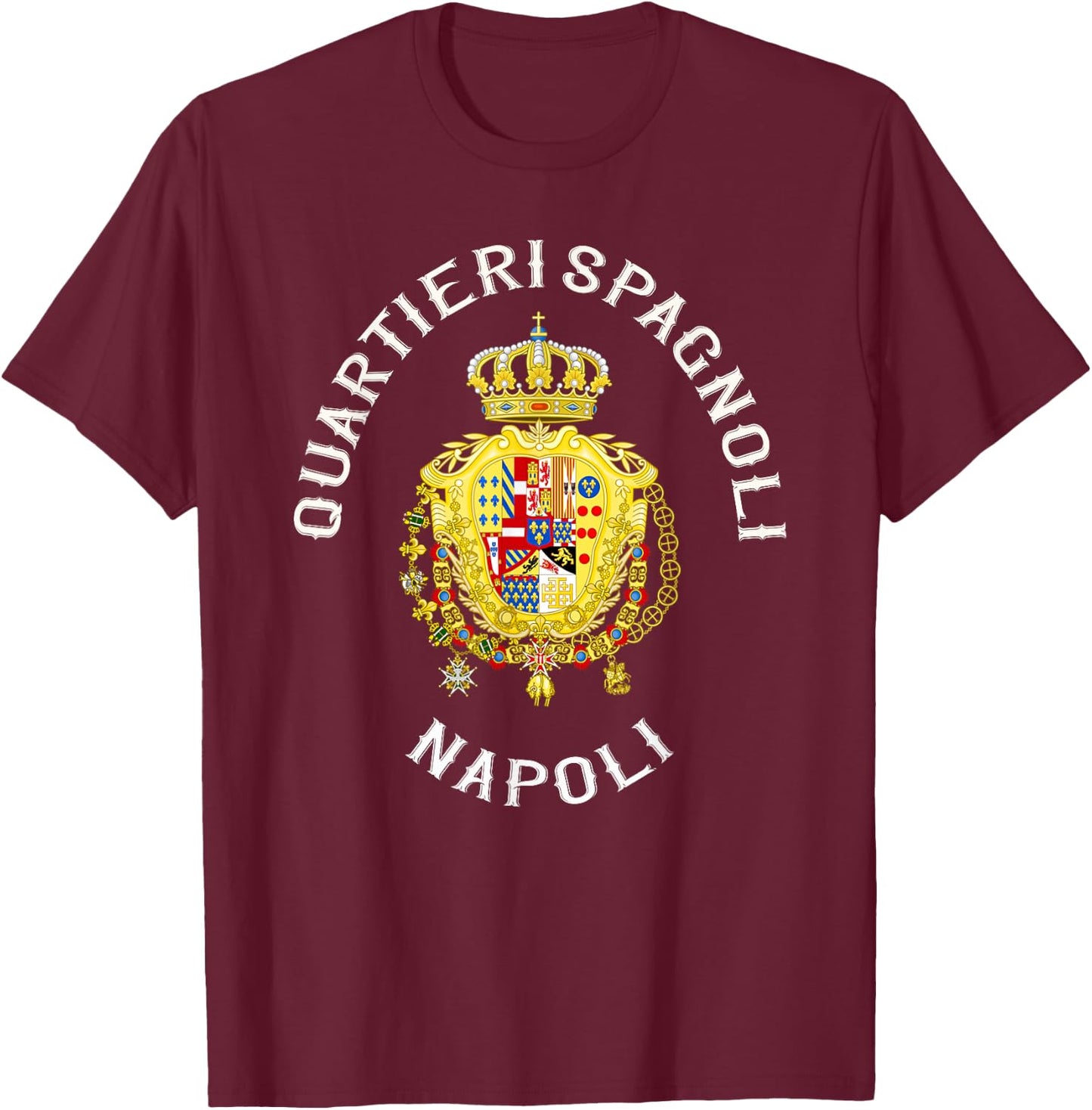 Quartieri Spagnoli Napoli Avvocata Montecalvario T-Shirt - T-Shirt | Maroon