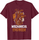 Mechanical Engineer Study Graduate Engineering Student T-Shirt - T-Shirt | Maroon