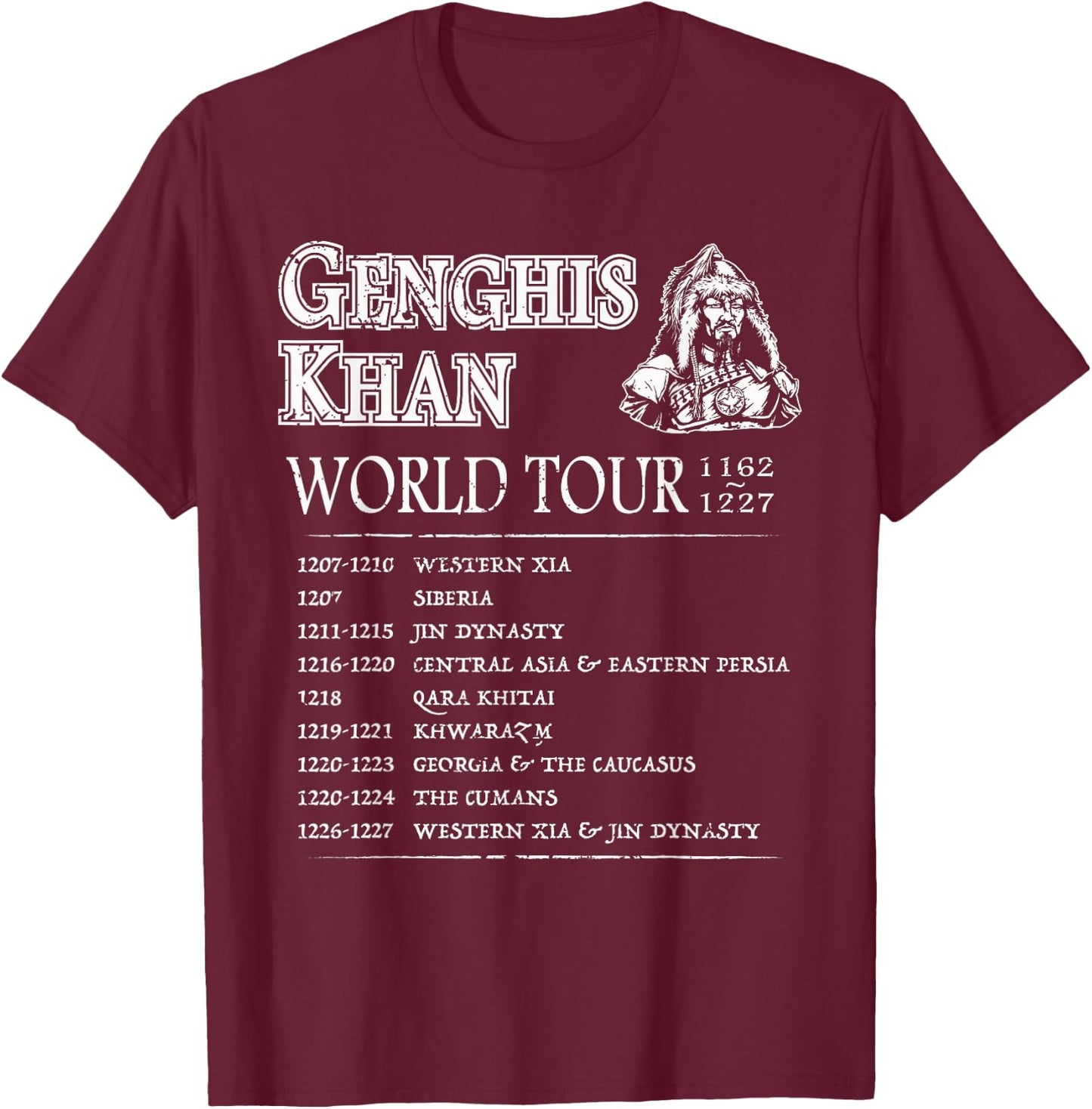 World Tour: Genghis Khan - Historic Mongolian Empire T-Shirt - T-Shirt | Maroon