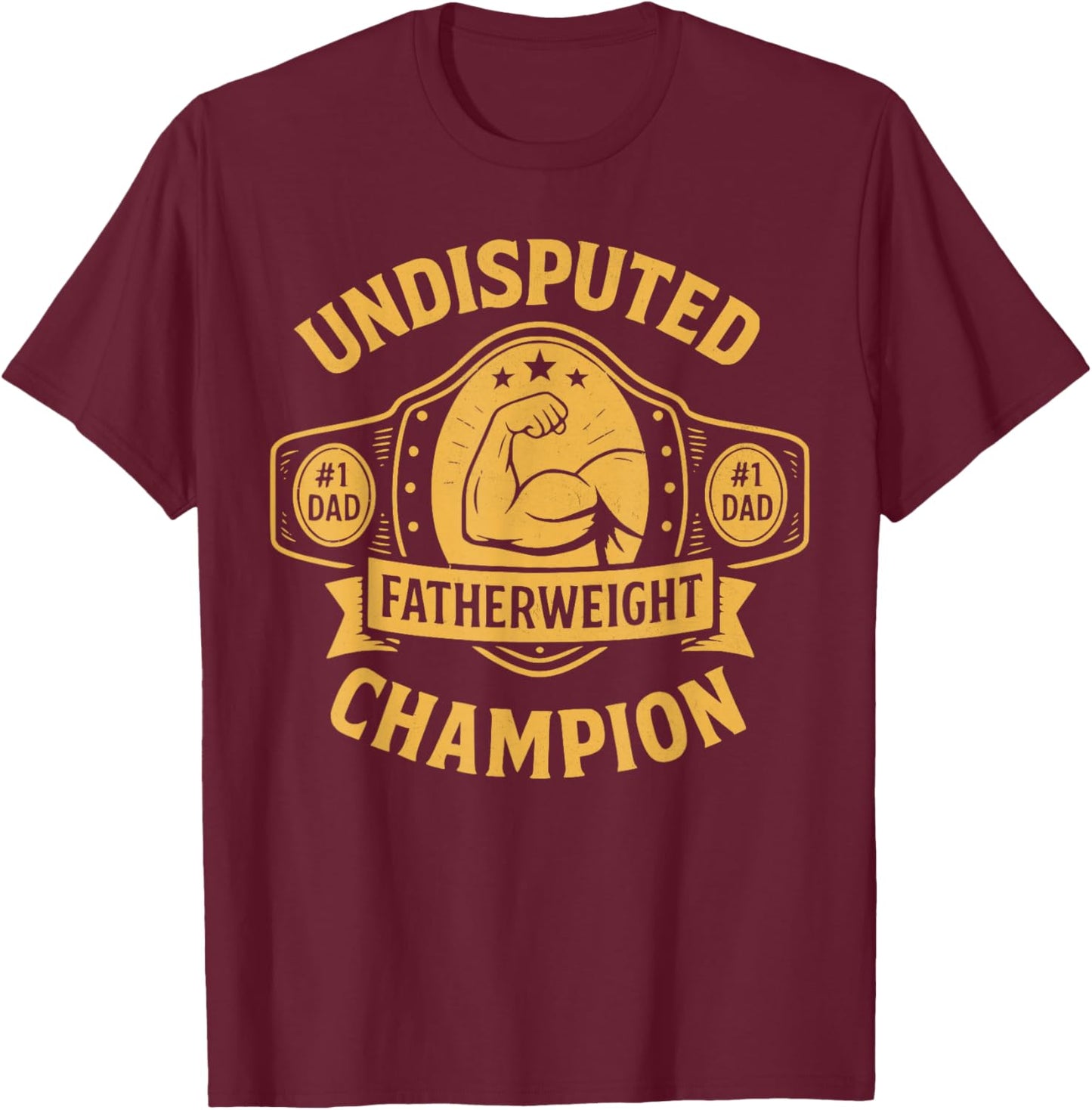 Funy Dad Wrestling Fan Design Father's Day Wrestling T-Shirt - T-Shirt | Maroon