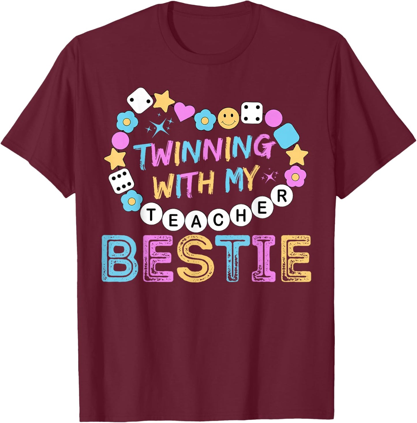 Twin Day Friends Teacher Twinning with My Bestie Matching T-Shirt - T-Shirt | Maroon