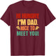 Hi Hungry I'm Dad Nice To Meet You Fathers Day Vintage T-Shirt - T-Shirt | Maroon