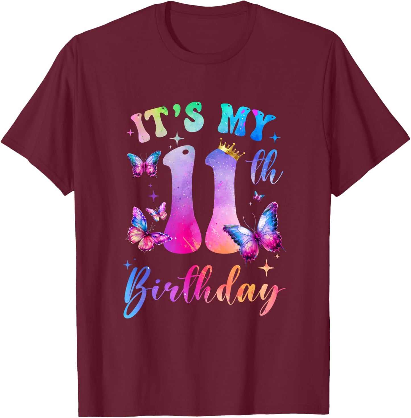 Its My 11Th Birthday Girls Butterfly Theme Party 11 Year Old T-Shirt - T-Shirt | Maroon