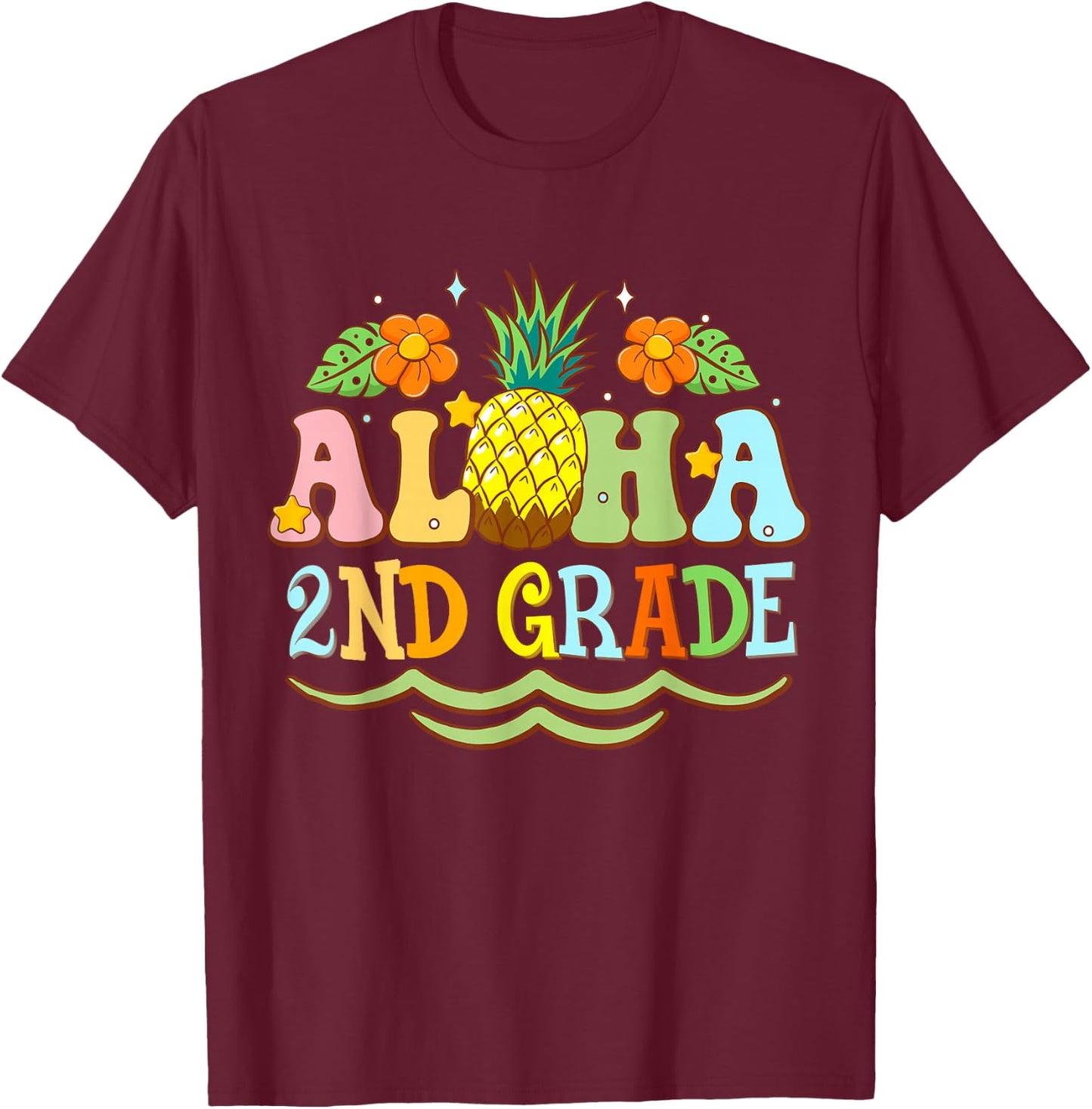Aloha 2nd Grade Second Teacher First Day Back to School T-Shirt - T-Shirt | Maroon