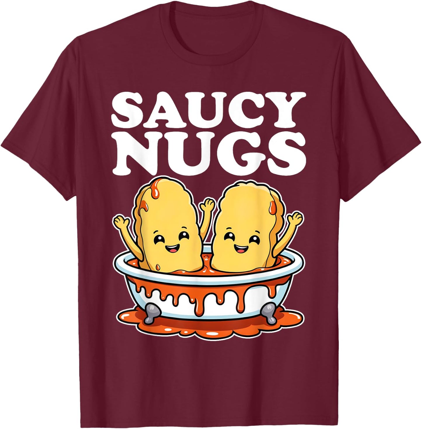 Funny Saucy Nugs Cartoon Food BBQ Sauce Chicken Nuggets T-Shirt - T-Shirt | Maroon