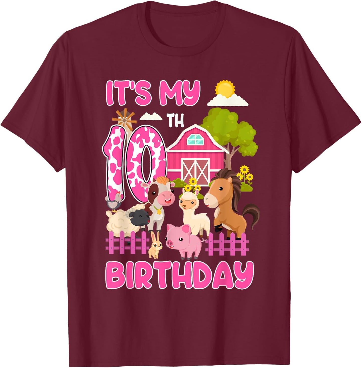 It’s My 10th Birthday Farm Animals 10 Year Old Girl Party T-Shirt - T-Shirt | Maroon