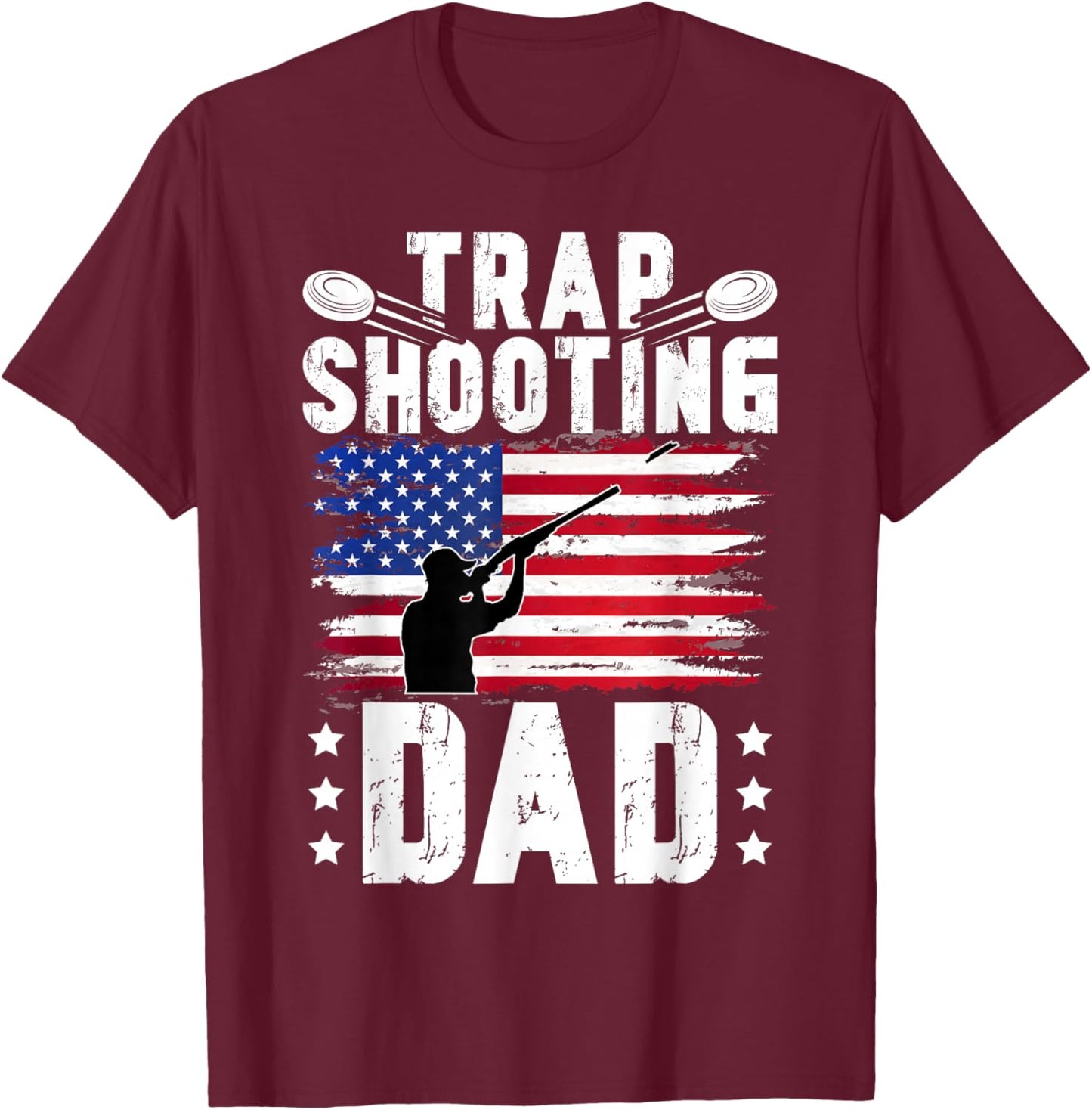 Trap Shooting Dad US Flag Trap Shooting Father T-Shirt - T-Shirt | Maroon