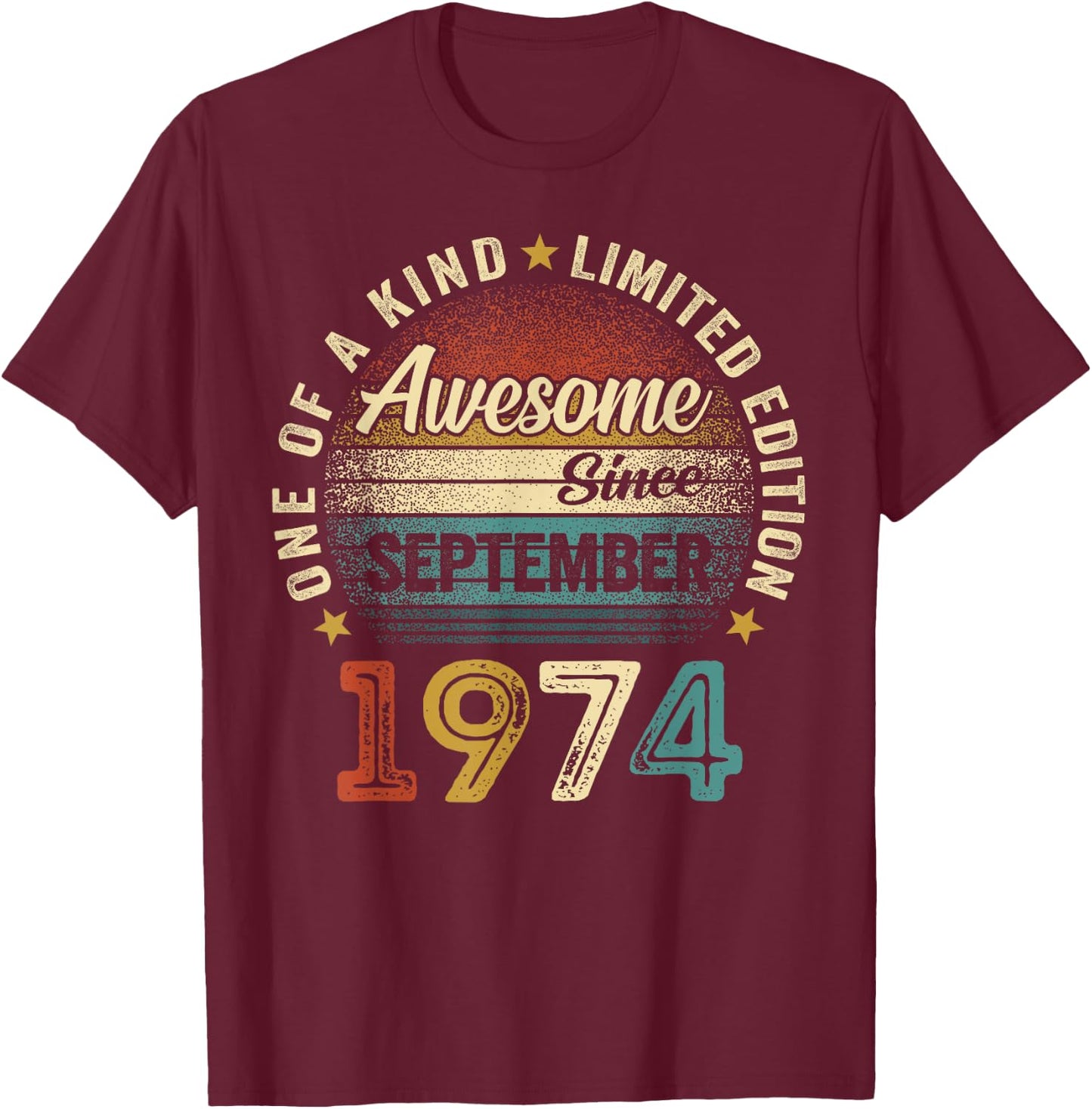 50 Year Old Vintage Born In September 1974 50th Birthday Men T-Shirt - T-Shirt | Maroon