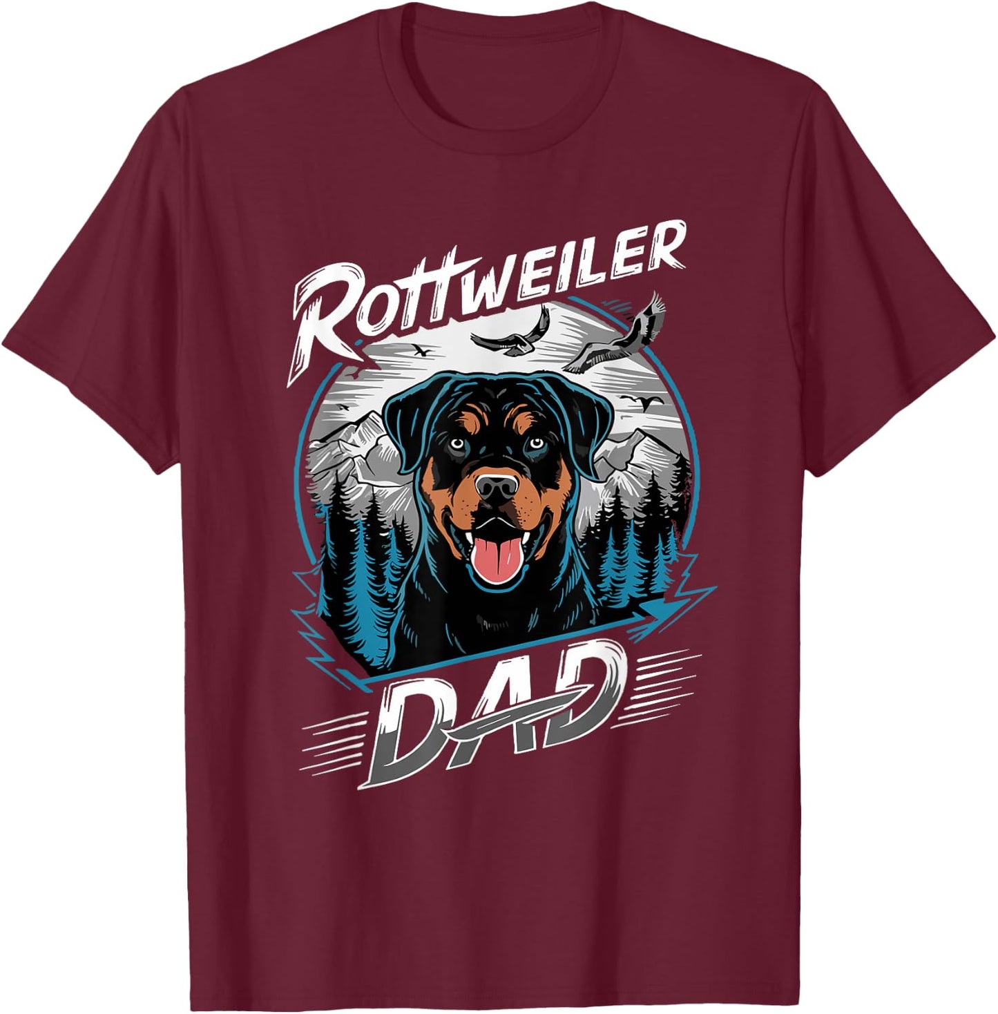 Funny Rottweiler Dad Best Rottie Daddy Ever Father's Day T-Shirt - T-Shirt | Maroon