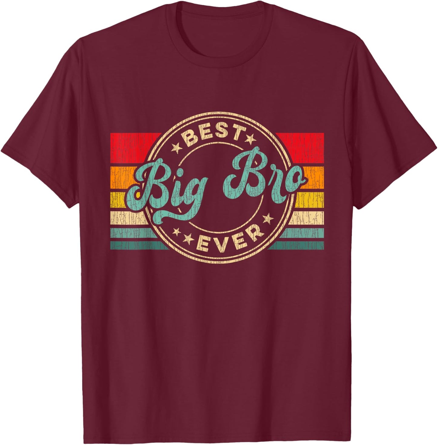 Best Big Brother Ever Vintage Retro Big Brother Gift T-Shirt - T-Shirt | Maroon