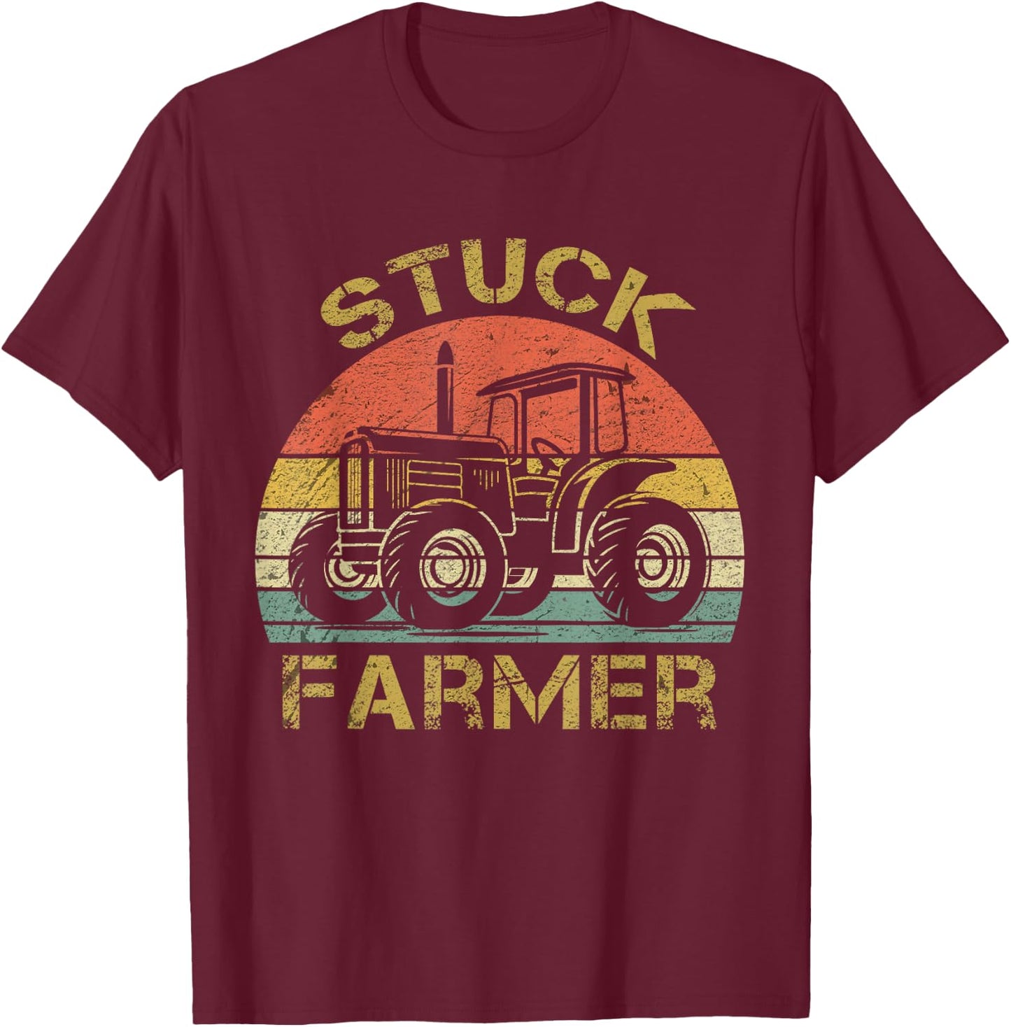 Funny Vintage Stuck Farmer , farmer men women and kids T-Shirt - T-Shirt | Maroon