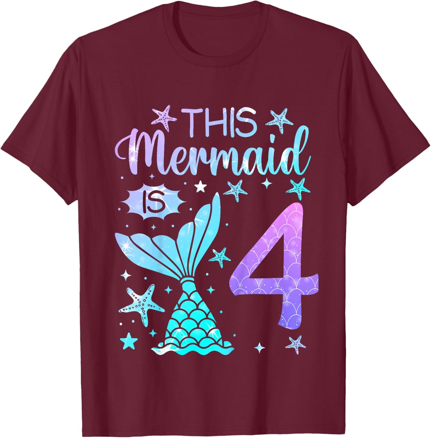 4th Birthday Shirt Girl 4yr Four 4 Year Old Mermaid Bday T-Shirt - T-Shirt | Maroon