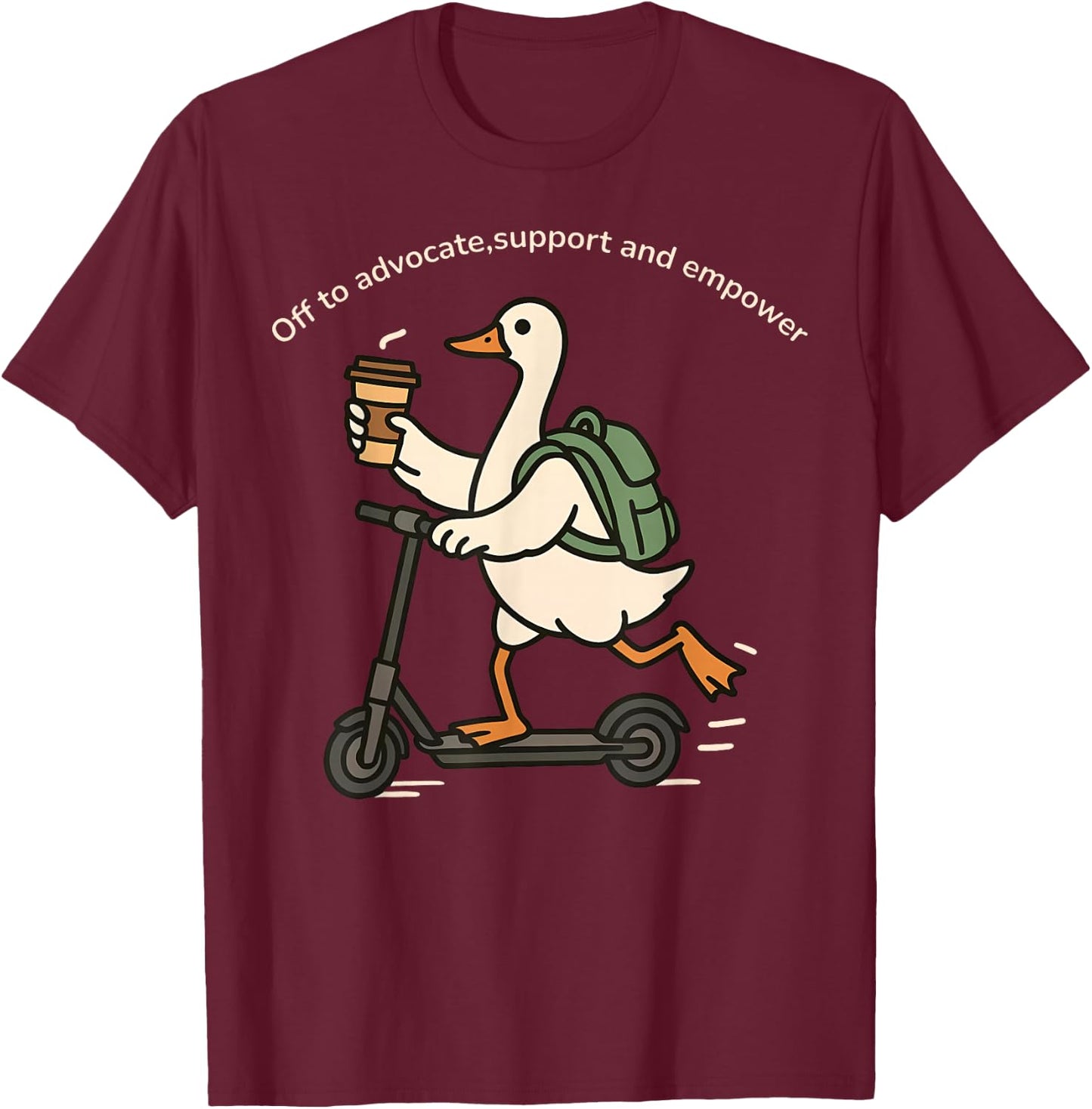 Off to Advocate Support Empower Silly Goose Social Worker T-Shirt - T-Shirt | Maroon