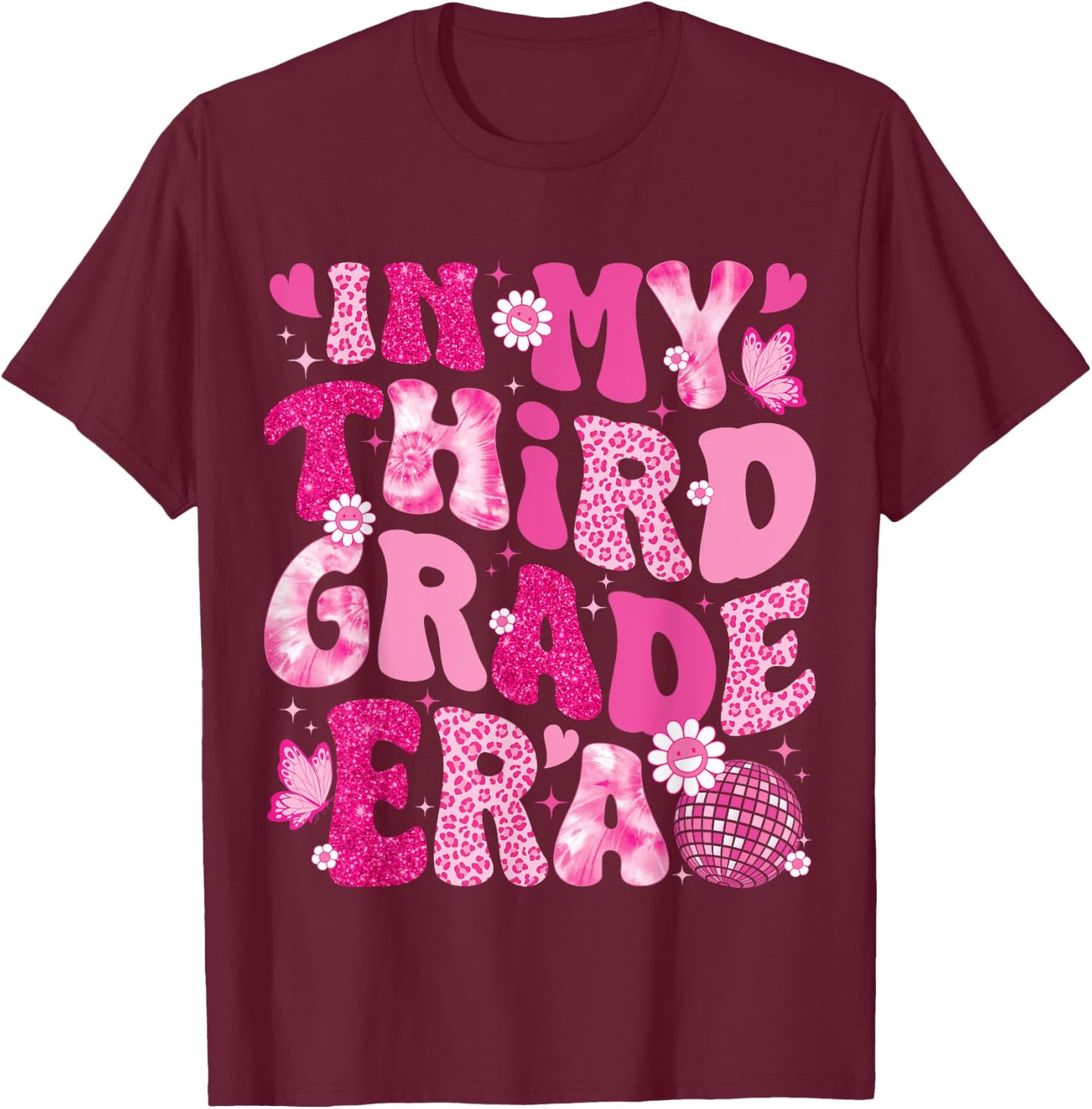 In My Third Grade Era Teachers Women Back To School Girls T-Shirt - T-Shirt | Maroon