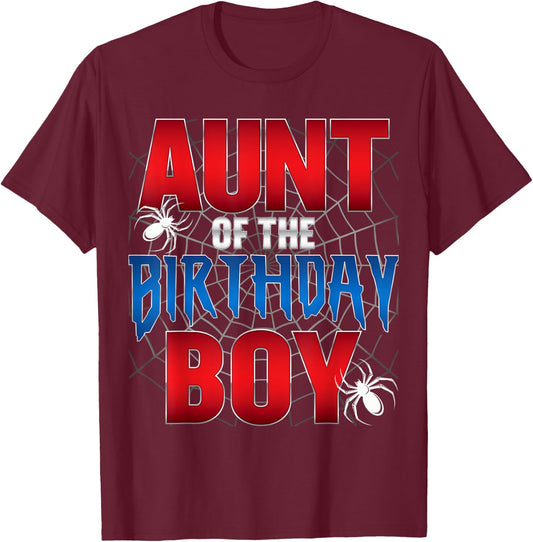Aunt Of The Birthday Boy Spider Web Birthday Party Matching T-Shirt - T-Shirt | Maroon