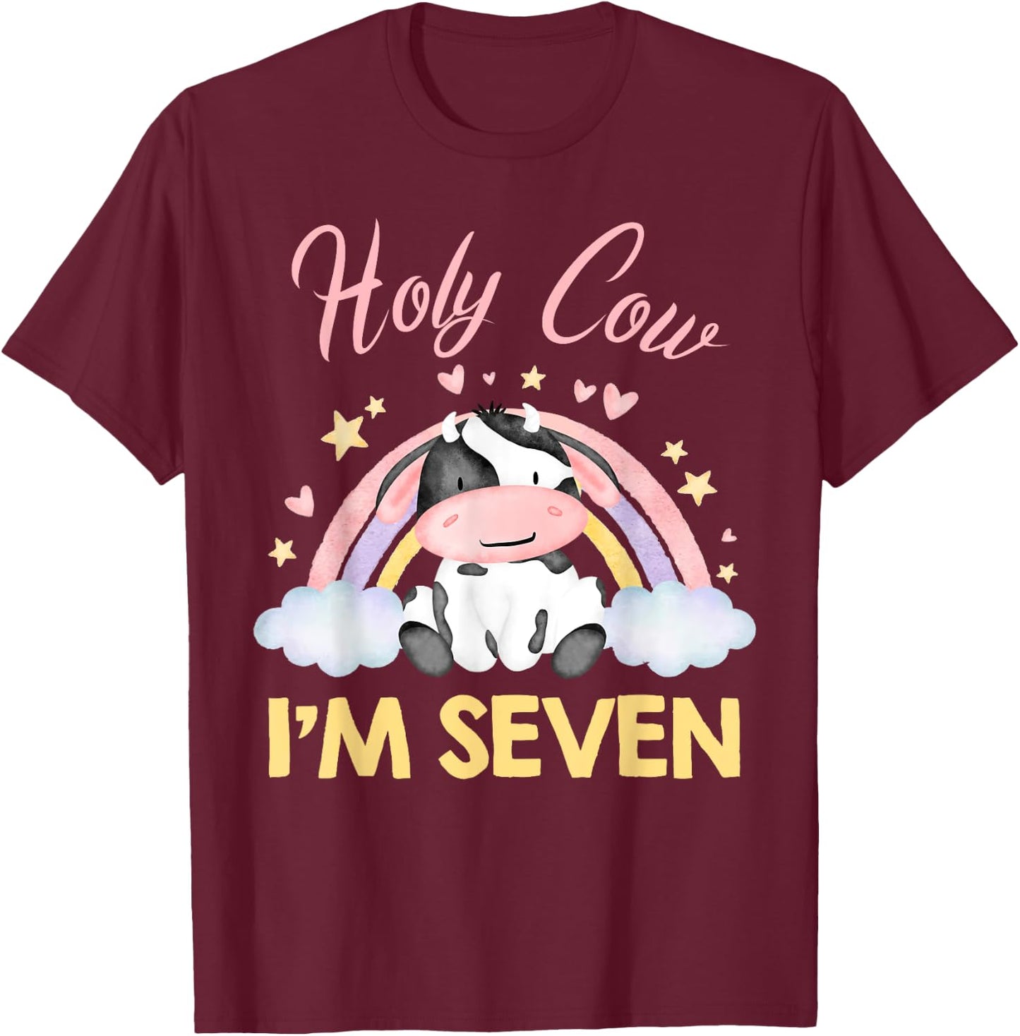 Holy Cow I'm Seven Rainbow Cow 7 Year Old 7th Birthday Girl T-Shirt - T-Shirt | Maroon