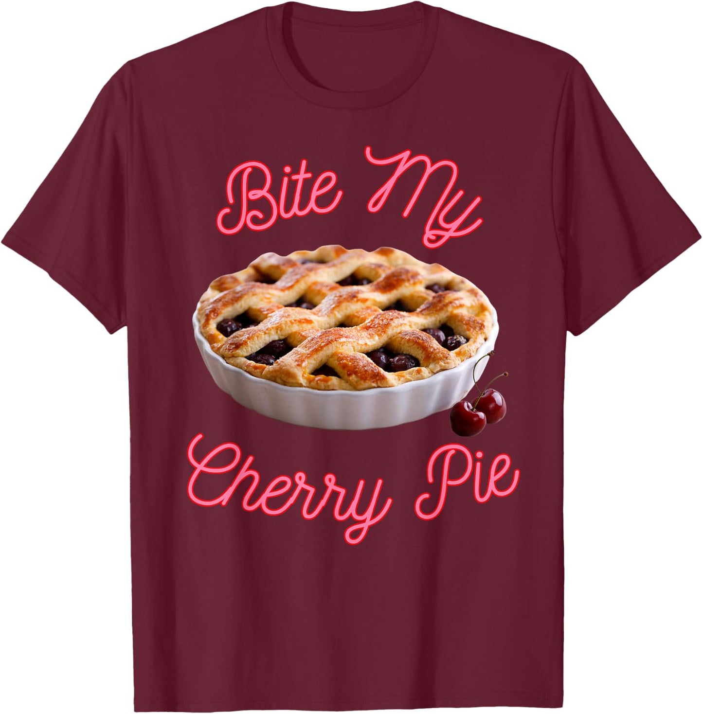 Bite My Cherry Cream Pie Funny sarcastic cherries T-Shirt - T-Shirt | Maroon