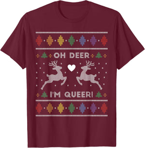 Funny Ugly Christmas Oh Deer I'm Queer T-Shirt - T-Shirt | Maroon