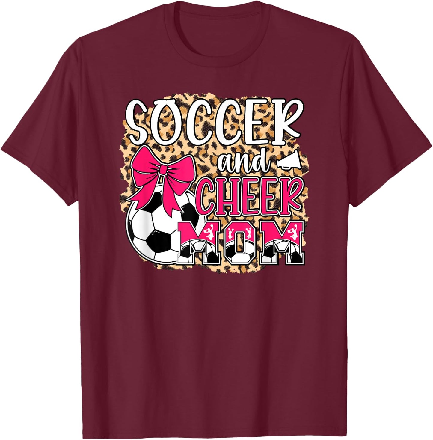 Soccer And Cheer Mom Leopard Cheerleader & Soccer Player Mom T-Shirt - T-Shirt | Maroon