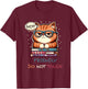 Sarcastic Loner Introvert Not a Friendly Do Not Touchs T-Shirt - T-Shirt | Maroon