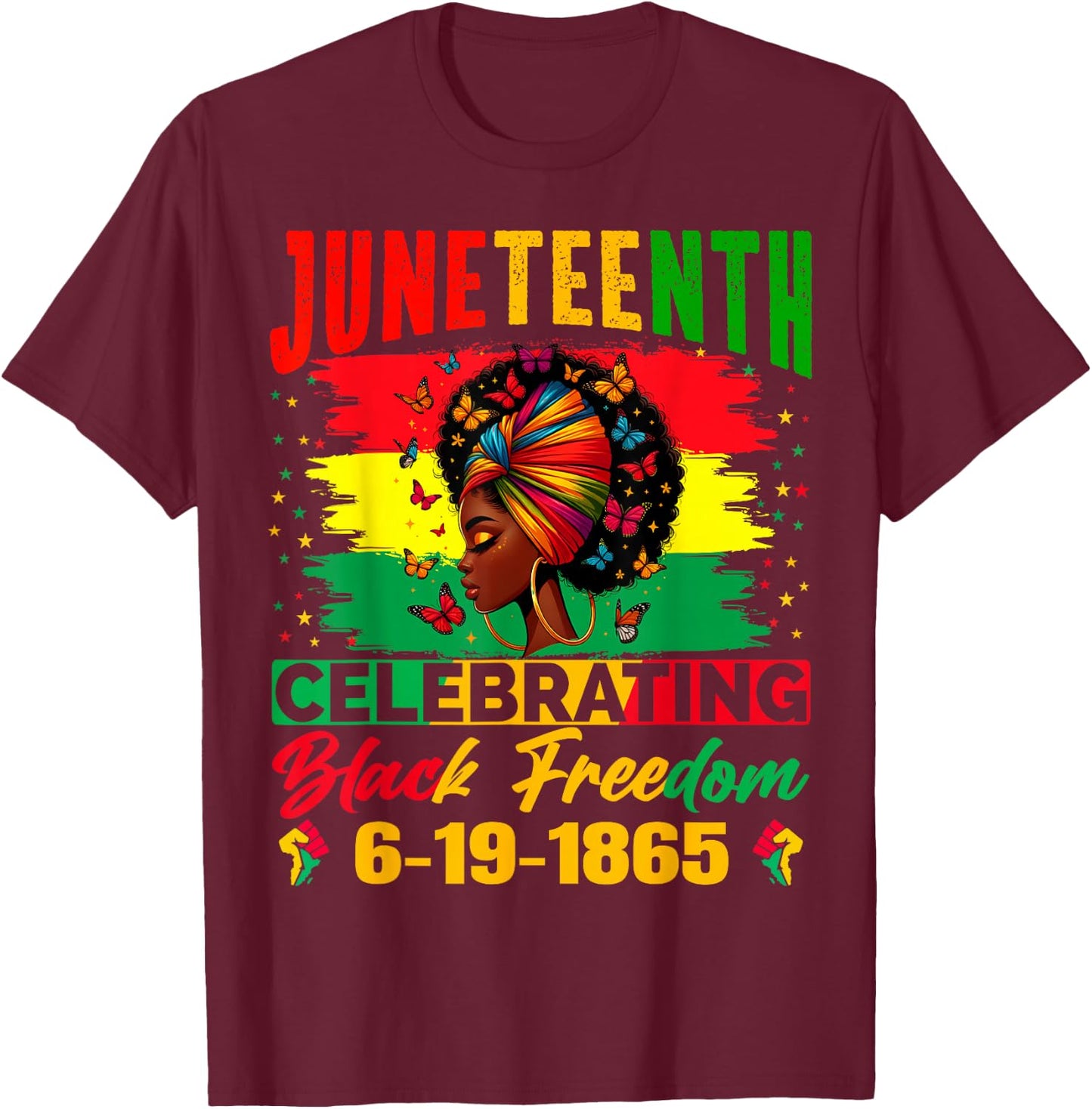 Juneteenth Women Celebrating Black Freedom Juneteenth 1865 T-Shirt - T-Shirt | Maroon