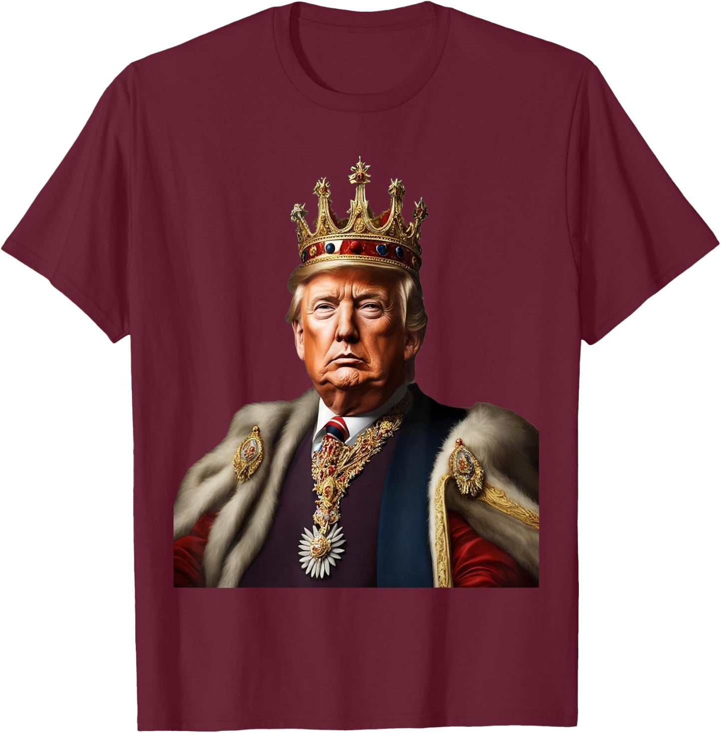 TRUMP IS KING Long Live the King American Flag Patriotic Women Men T-Shirt - T-Shirt | Maroon