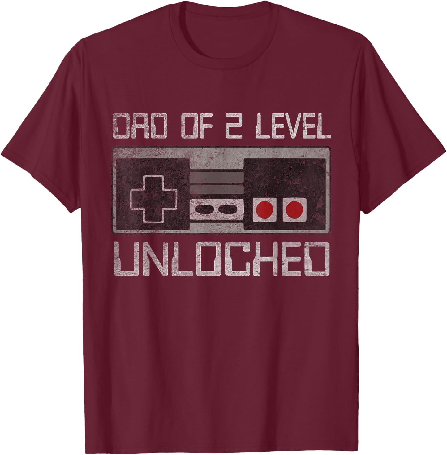 Daddy Again Leveled Up To Dad Of 2 Level Unlocked Father Day T-Shirt - T-Shirt | Maroon