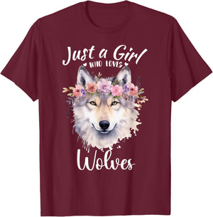 Just a Girl Who Loves Wolves Girls Who Love Dogs Wolf lover T-Shirt - T-Shirt | Maroon