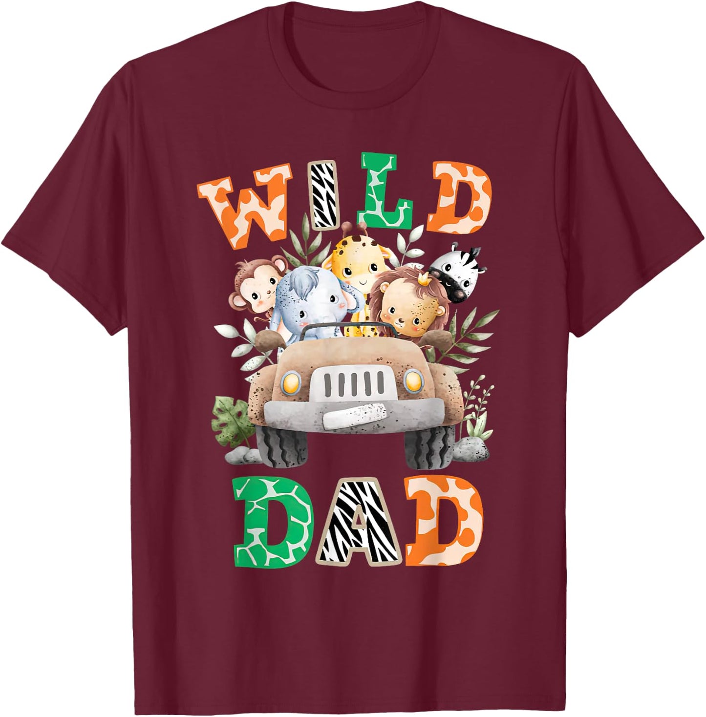 Wild Dad Zoo Born Two be Wild B-day Safari Jungle Animal T-Shirt - T-Shirt | Maroon